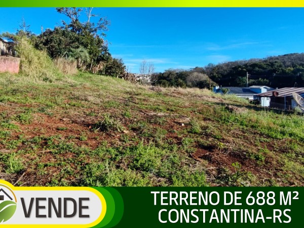 TERRENO DE 688 M² EM CONSTANTINA-RS
