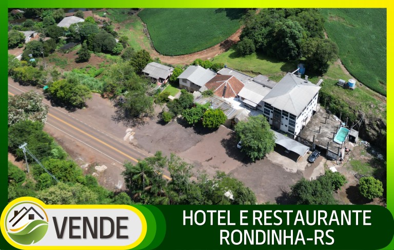 HOTEL E RESTAURANTE À VENDA EM RONDINHA-RS