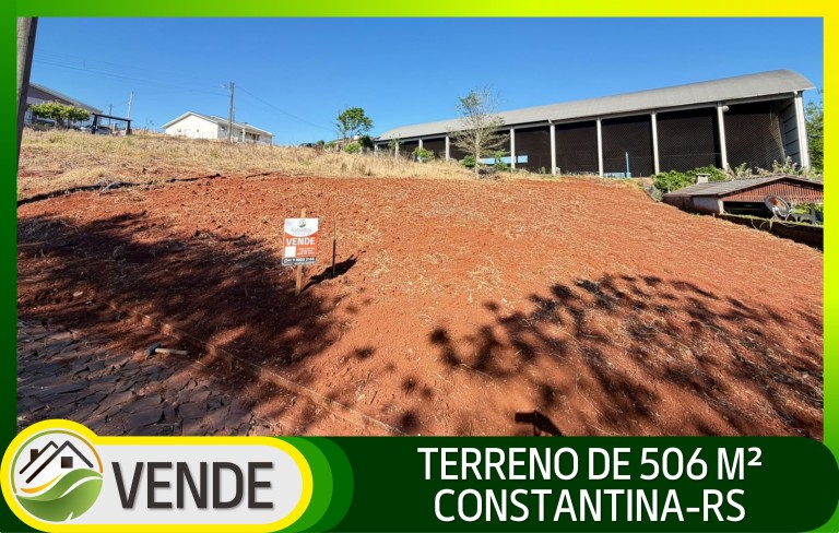 TERRENO DE 506 M² EM CONSTANTINA-RS