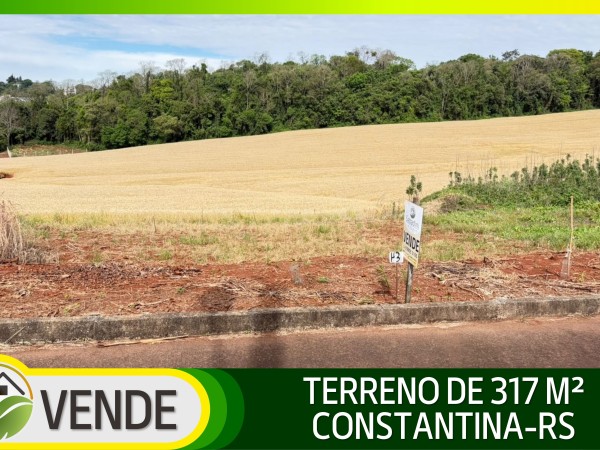 TERRENO DE 317 M² EM CONSTANTINA-RS