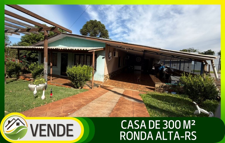 CASA DE 300 M² EM RONDA ALTA-RS